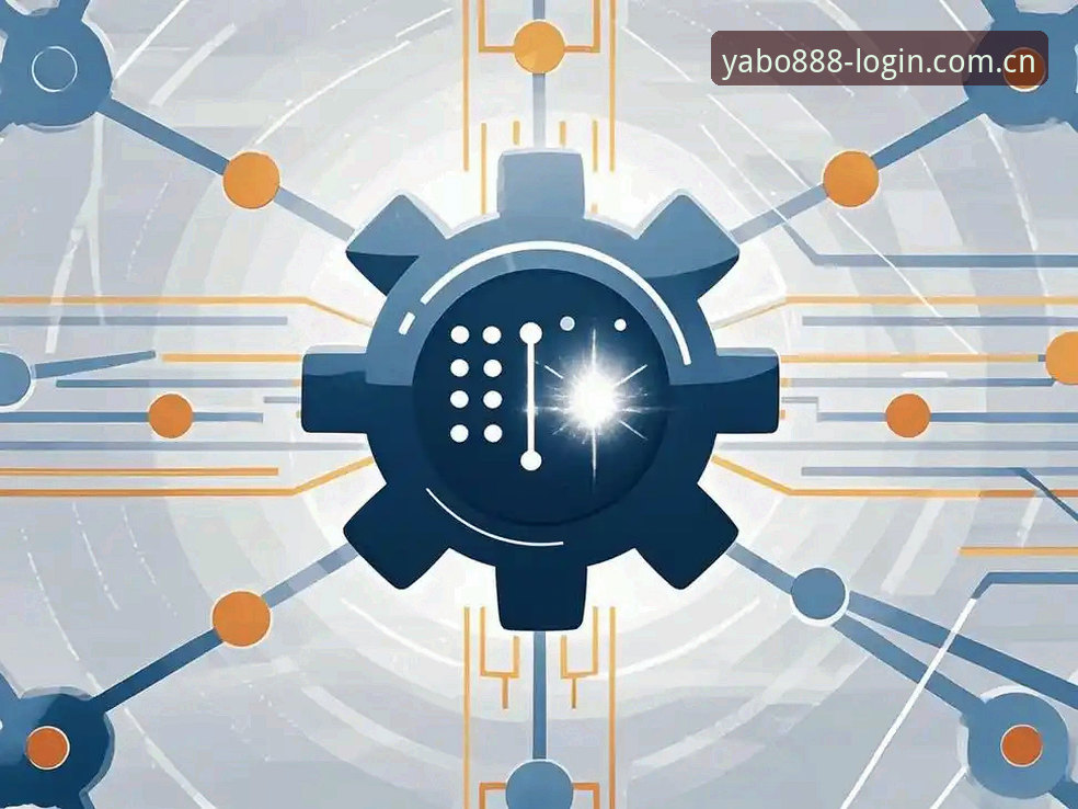 亚博体育打不开 yabo888平台访问异常现象深度分析:用户痛点与行业解决方案全面解析